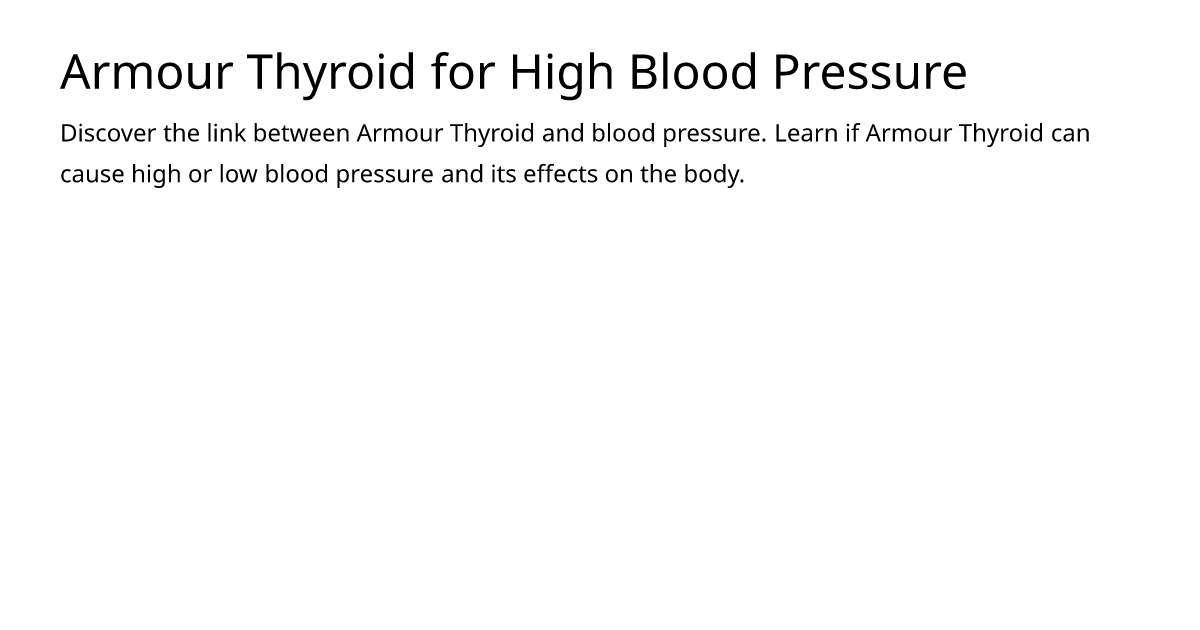 armour-thyroid-for-high-blood-pressure-meds-is