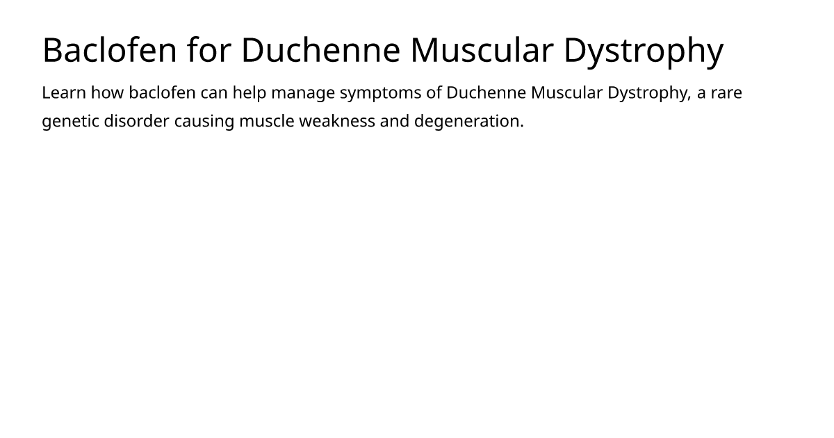 baclofen-for-duchenne-muscular-dystrophy-meds-is