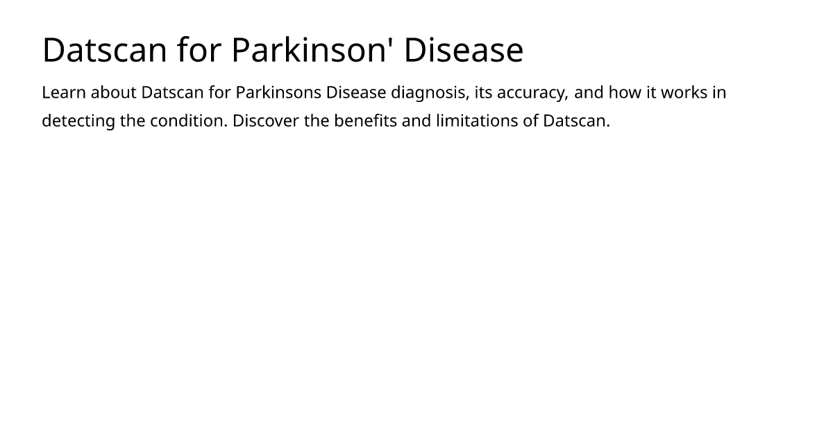 Datscan for Parkinson' Disease – meds.is