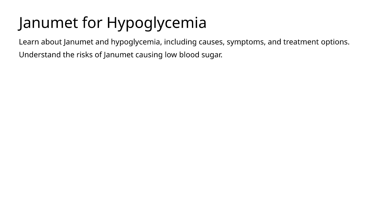 janumet-for-hypoglycemia-meds-is