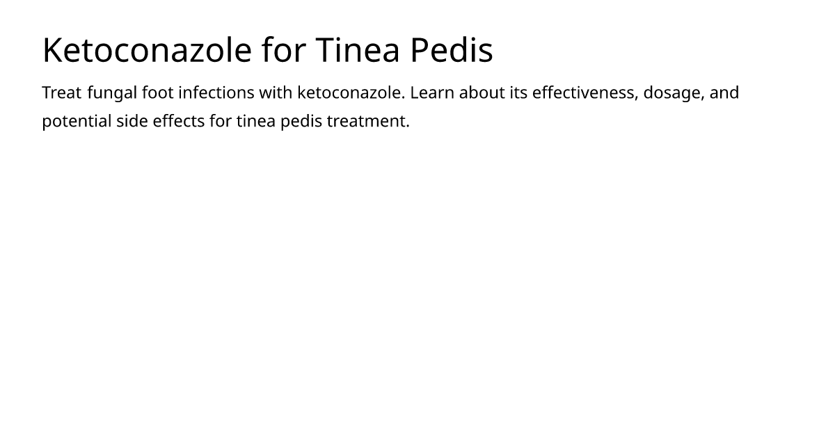 Ketoconazole for Tinea Pedis – meds.is