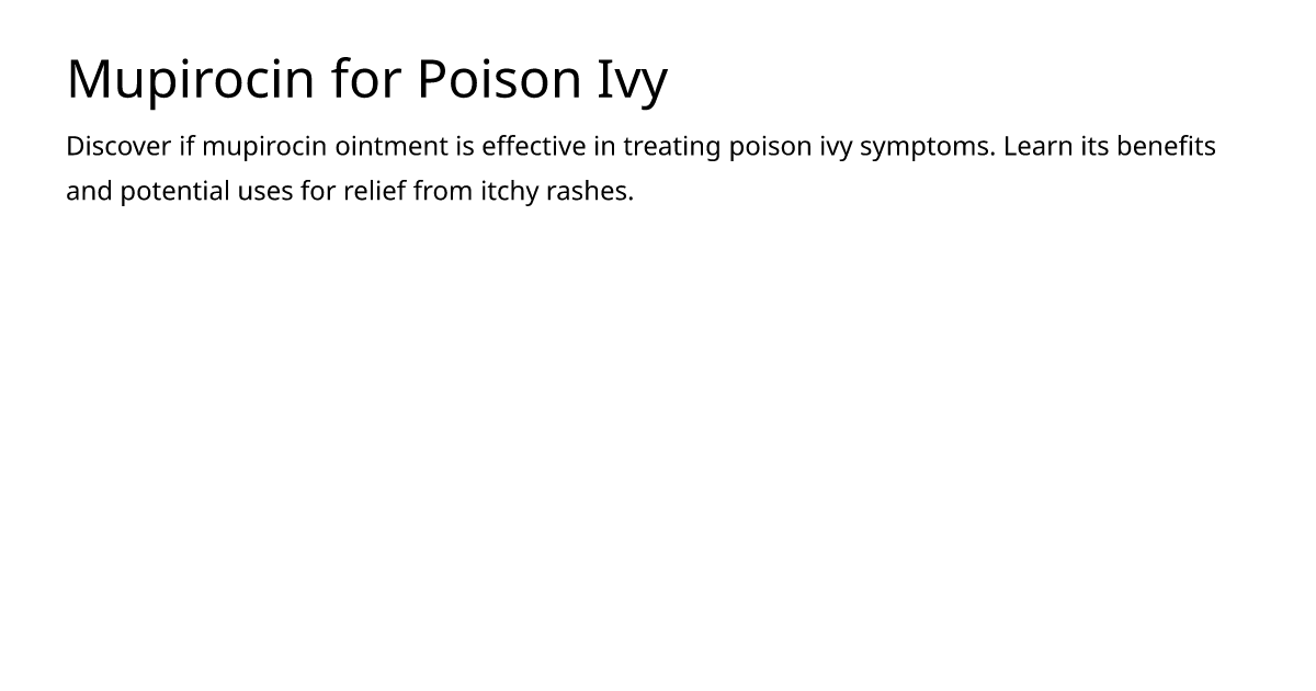 Mupirocin for Poison Ivy – meds.is