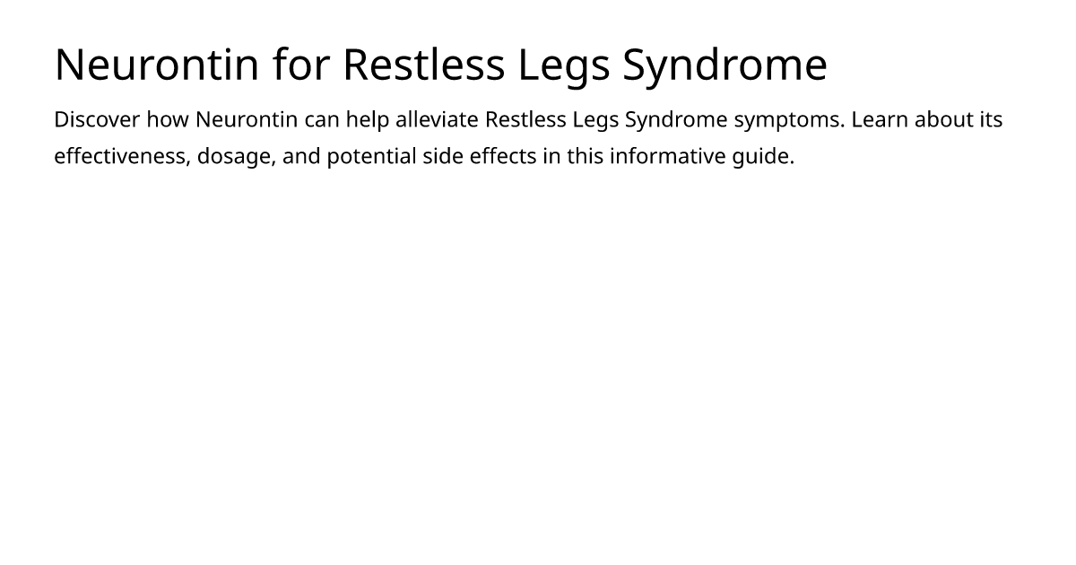 neurontin dosage for restless leg syndrome