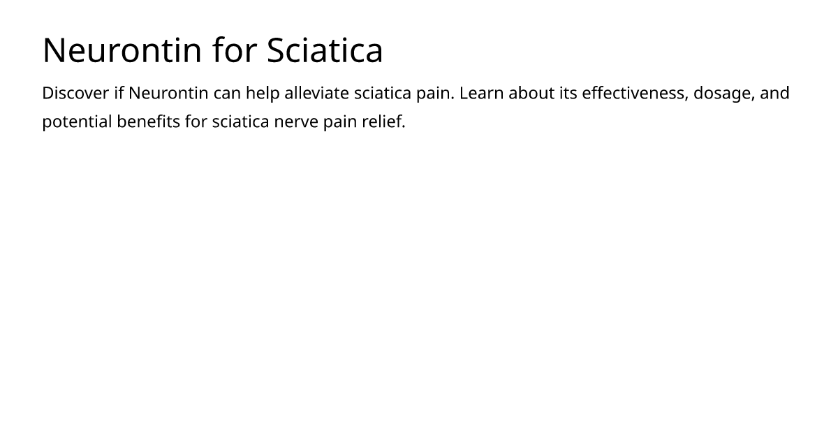 is gabapentin good for sciatica