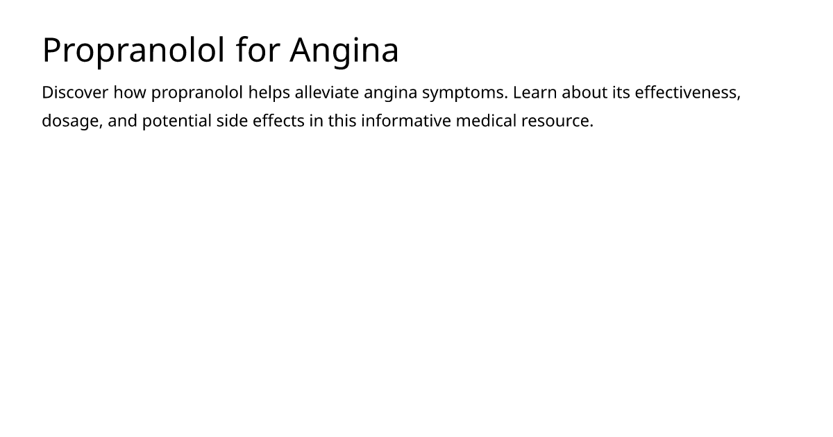 Propranolol for Angina – meds.is