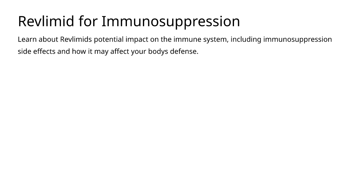 Revlimid for Immunosuppression – meds.is