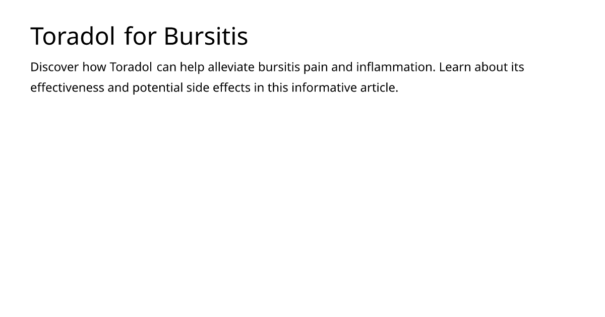 Toradol for Bursitis – meds.is