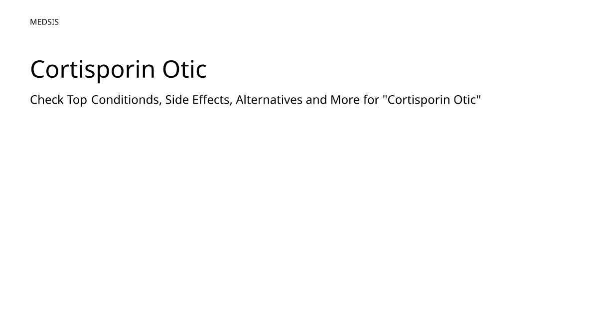 Cortisporin Otic – meds.is