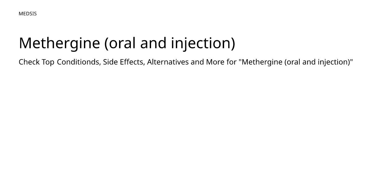 Methergine (oral and injection) – meds.is