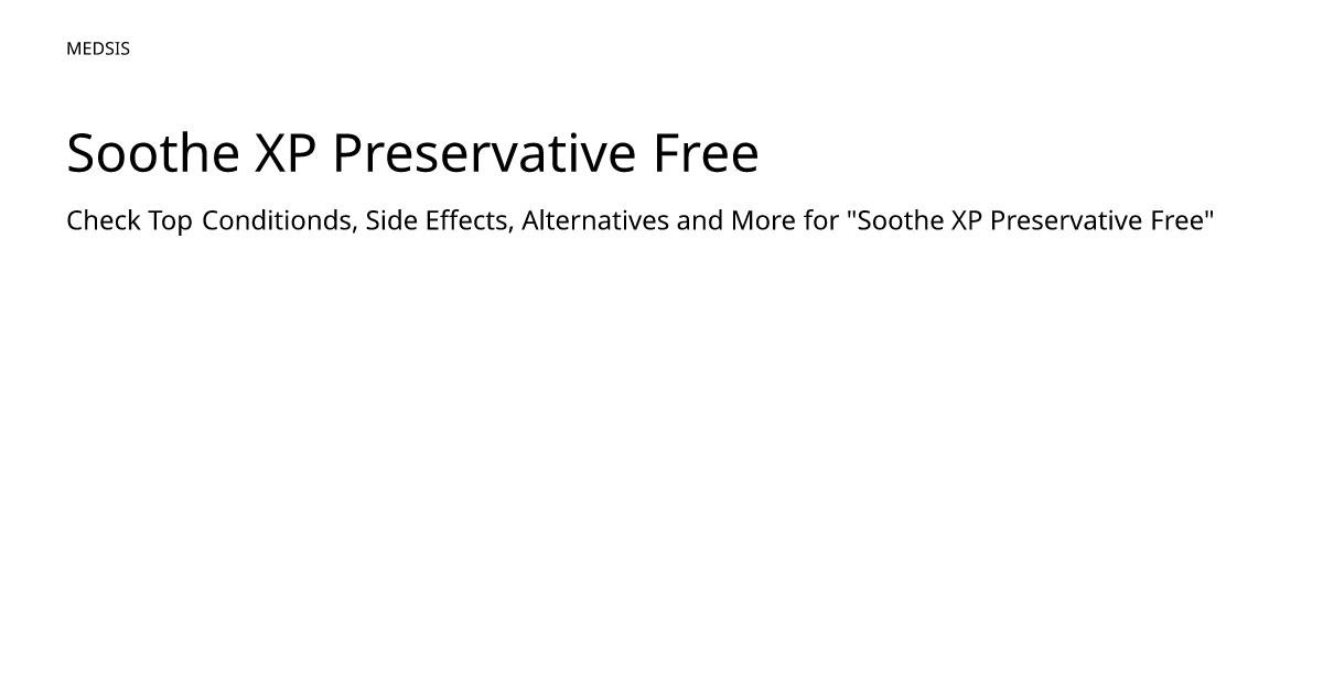 Soothe XP Preservative Free meds is